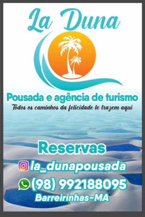 Pousada La Duna Lencois Maranhenses 巴雷里尼亚斯 外观 照片